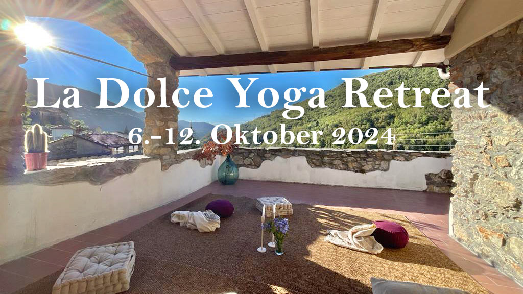 La Dolce Yoga Retreat 6.-12. Oktober 2024